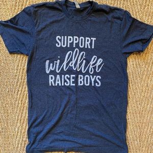 “Support Wildlife Raise Boys” T-Shirt